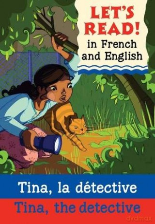 Lets Read: Tina, the Detective (Let's Read in French and English) - Jenny Vaughan [KSIĄŻKA]