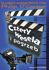 Cztery wesela i pogrzeb - Philip O'Connor  [KSIĄŻKA]