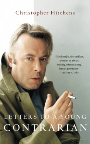 Letters to a Young Contrarian (Art of Mentoring) - Christopher Hitchens [KSIĄŻKA]
