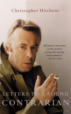 Letters to a Young Contrarian (Art of Mentoring) - Christopher Hitchens [KSIĄŻKA]