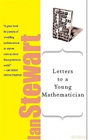 Letters to a Young Mathematician (Art of Mentoring) (Art of Mentoring) - Ian Stewart [KSIĄŻKA]