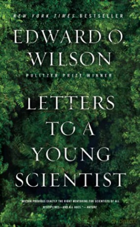 Letters to a Young Scientist - Edward O Wilson [KSIĄŻKA]