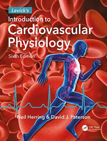 Levick's Introduction to Cardiovascular Physiology - Neil Herring [KSIĄŻKA]