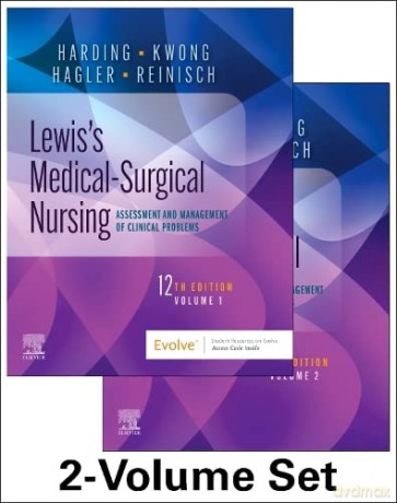 Lewis's Medical-Surgical Nursing - 2-Volume Set: Assessment and Management of Clinical Problems - Mariann M. Harding PhD RN CNE FAADN [KSIĄŻKA]