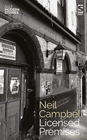 Licensed Premises (Salt Modern Stories) - Neil Campbell [KSIĄŻKA]
