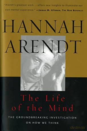 Life of the Mind: One/Thinking, Two/Willing (Harvest/HBJ Book) - Hannah Arendt [KSIĄŻKA]