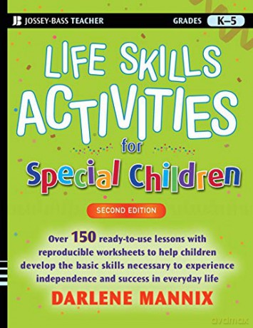 Life Skills Activities for Special Children, 2nd Edition (Jossey-Bass Teacher) - Mannix [KSIĄŻKA]
