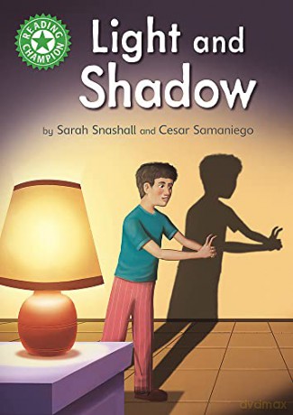 Light and Shadow: Independent Reading Green 5 Non-fiction (Reading Champion) - Sarah Snashall [KSIĄŻKA]