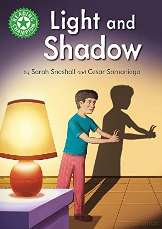 Light and Shadow: Independent Reading Green 5 Non-fiction (Reading Champion) - Sarah Snashall [KSIĄŻKA]