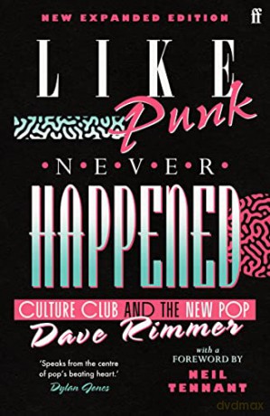Like Punk Never Happened: New expanded edition - Dave Rimmer [KSIĄŻKA]