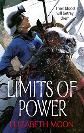 Limits of Power: Paladin's Legacy: Book Four - Elizabeth Moon [KSIĄŻKA]