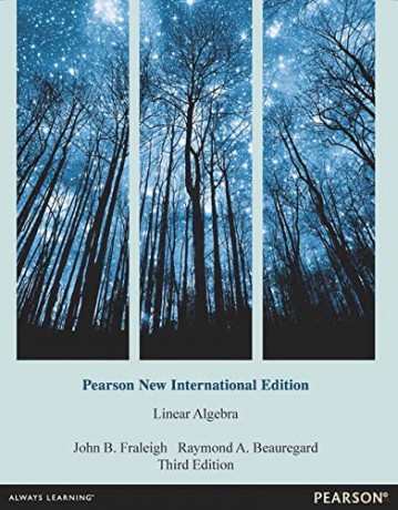 Linear Algebra: Pearson New International Edition - J.B. Fraleigh [KSIĄŻKA]