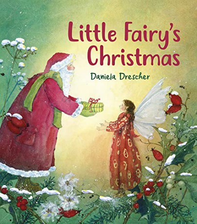 Little Fairy's Christmas - Daniela Drescher [KSIĄŻKA]