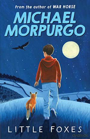Little Foxes - Michael Morpurgo [KSIĄŻKA]