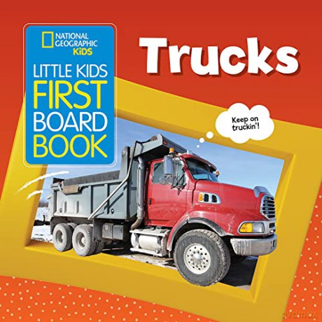 Little Kids First Board Book: Trucks (First Board Books) - National Geographic Kids [KSIĄŻKA]