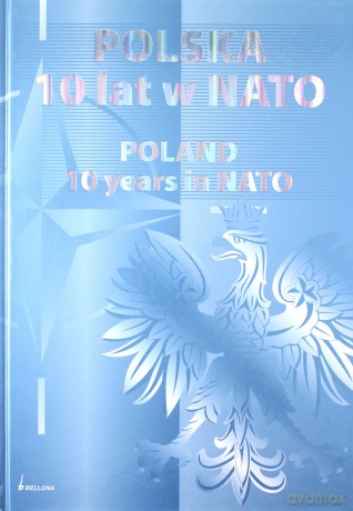 Polska. 10 lat w NATO - Aleksander Rawski  [KSIĄŻKA]