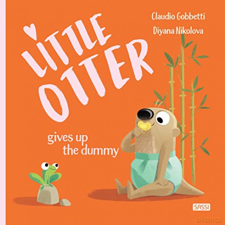 Little Otter Gives up the Dummy - C Gobbetti [KSIĄŻKA]