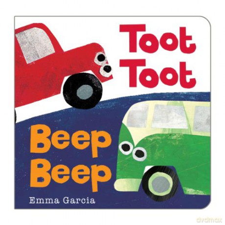 Little Toot Toot Beep Beep: 1 - Emma Garcia [KSIĄŻKA]