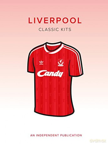 Liverpool Classic Kits (Football Series) - Rob Mason [KSIĄŻKA]