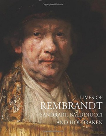 Lives of Rembrandt (Lives of the Artists) - Filippo Baldinucci [KSIĄŻKA]