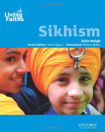 Living Faiths Sikhism Student Book - Julie Haigh [KSIĄŻKA]
