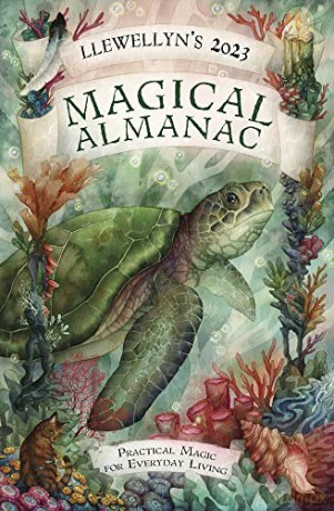 Llewellyn's 2023 Magical Almanac: Practical Magic for Everyday Living (Llewellyn's Magical Almanac) [KSIĄŻKA]