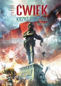 Krzyż południa. Rozdroża - Jakub Ćwiek  [KSIĄŻKA]