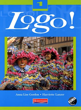 Logo! 1 Pupil Book Euro Edition (Logo! for 11-14) - Harriette Lanzer [KSIĄŻKA]