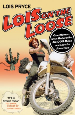 Lois on the Loose - Lois Pryce [KSIĄŻKA]