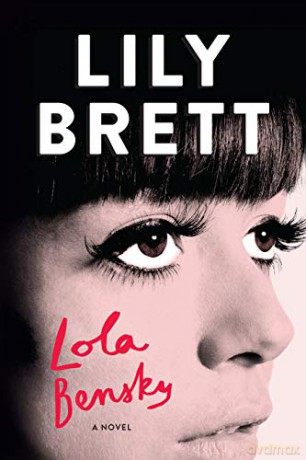 Lola Bensky: A Novel - Lily Brett [KSIĄŻKA]