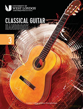 London College of Music Classical Guitar Handbook 2022: Grade 3 - London College of Music Examinations [KSIĄŻKA]