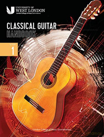 London College of Music Classical Guitar Handbook 2022: Step 1 - London College of Music Examinations [KSIĄŻKA]