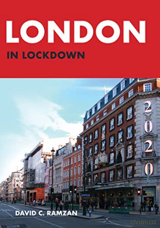 London in Lockdown - David C. Ramzan [KSIĄŻKA]