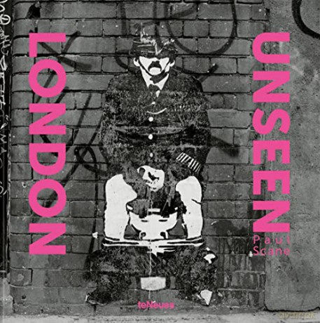 London Unseen: Paul Anthony Scane (Unseen series) - Paul Scane [KSIĄŻKA]