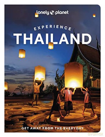 Lonely Planet Experience Thailand (Travel Guide) - Barbara Woolsey [KSIĄŻKA]