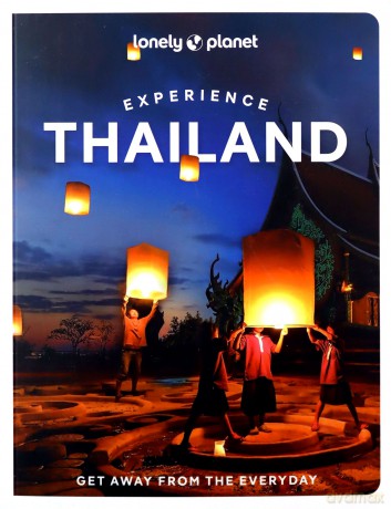 Lonely Planet Experience Thailand (Travel Guide) - Barbara Woolsey [KSIĄŻKA]