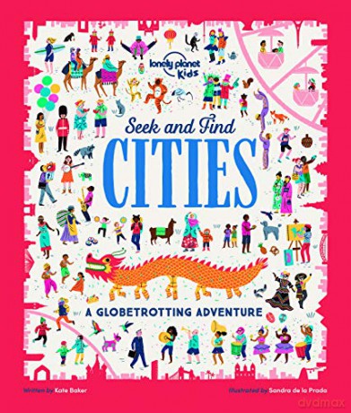 Lonely Planet Kids Seek and Find Cities - Lonely Planet Kids [KSIĄŻKA]