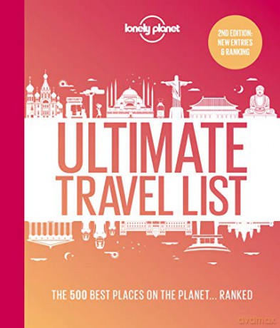 Lonely Planet Lonely Planet's Ultimate Travel List 2: The Best Places on the Planet ...Ranked - Lonely Planet [KSIĄŻKA]