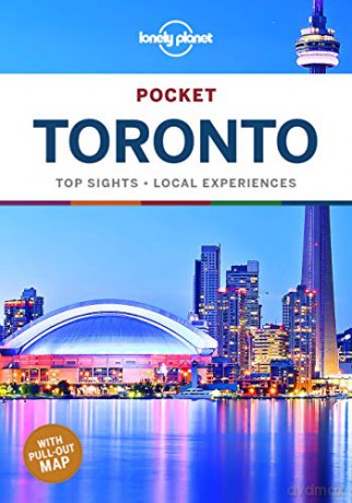 Lonely Planet Pocket Toronto: top sights, local experiences (Pocket Guide) - Liza Prado [KSIĄŻKA]