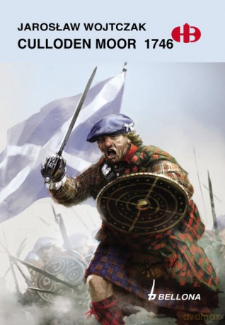 Culloden Moor 1746 - Jarosław Wojtczak  [KSIĄŻKA]