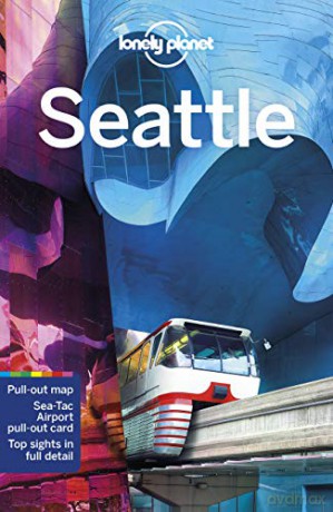 Lonely Planet Seattle (Travel Guide) - Robert Balkovich [KSIĄŻKA]