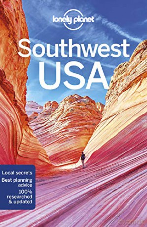 Lonely Planet Southwest USA (Travel Guide) - Hugh McNaughtan [KSIĄŻKA]
