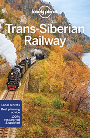 Lonely Planet Trans-Siberian Railway (Travel Guide) - Simon Richmond [KSIĄŻKA]