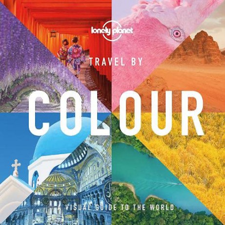 Lonely Planet Travel by Colour: Edition en anglais - Lonely Planet [KSIĄŻKA]