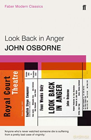 Look Back in Anger: Faber Modern Classics (Faber Drama) - John Osborne [KSIĄŻKA]