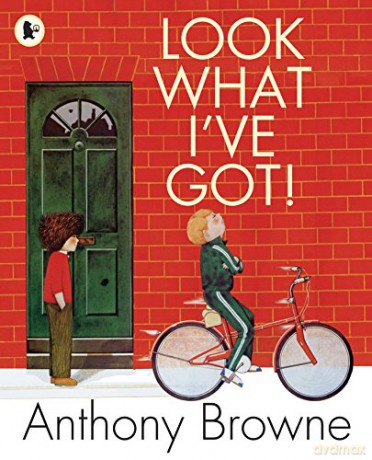 Look What I've Got! - Anthony Browne [KSIĄŻKA]