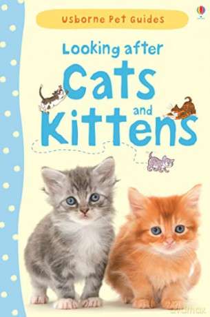 Looking after Cats and Kittens (Pet Guides) - Katherine Starke [KSIĄŻKA]