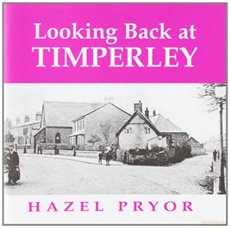 Looking Back at Timperley - Hazel Pryor [KSIĄŻKA]