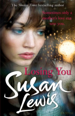 Losing You - Susan Lewis [KSIĄŻKA]