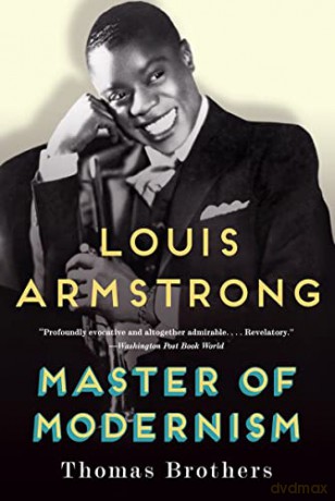 Louis Armstrong, Master of Modernism - Thomas Brothers [KSIĄŻKA]